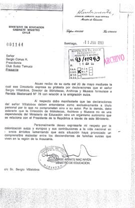 [Respuesta del Ministro de Educación Jorge Arrate a Presidente del Club Suizo de Temuco]