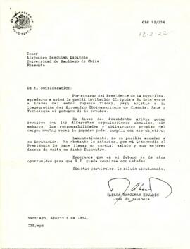 [Carta de rechazo a invitación hecha para el Presidente de la República a la inauguración del Encuentro Iberoamericano de Ciencia, Arte y Tecnología]