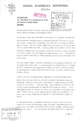 [Carta de la Iglesia Evangélica Reformada de Chile dirigida al Presidente Patricio Aylwin, mediante la cual solicita subvención]