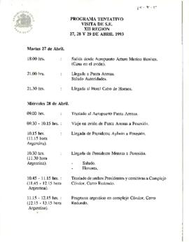 Programa tentativo Visita de S.E. XII Región 27, 28 y 29 de abril 1993