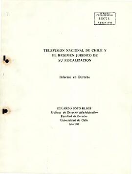 Televisión Nacional de Chile y el regimen jurídico de su fiscalización: Informe en Derecho