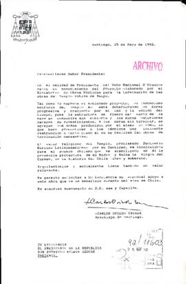 [Carta del Arzobispo de Santiago, Sr. Carlos Oviedo, dirigida al Presidente Patricio Aywlin, referente al proyecto de terminación de las obras del Templo Votivo de Maipú]