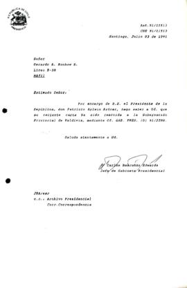 [Informa que carta fue remitida a Gobernación Provincial de Valdivia, mediante Of. GAB. PRES. (0) 91/2290]