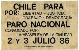 Chile para por: Libertad -Justicia- Trabajo- Democracia