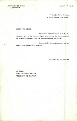 [Carta de S.E El Presidente de la República a  Presidente de Guatemala]
