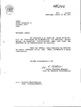 [Carta de respuesta al Sr. Pedro González remitiendo su solicitud a Subsecretaría de Justicia]