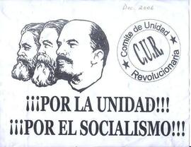 ¡¡¡Por la unidad!!! ¡¡¡Por el Socialismo!!!