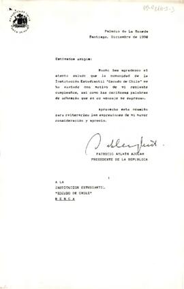 [Carta de Presidente Aylwin dirigida a Institución Estudiantil "Escudo de Chile" en respuesta por saludo de cumpleaños]