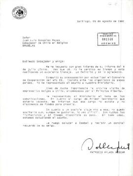 [Carta del Presidente Aylwin al Embajador de Chile en Bélgica, respecto a informe enviado el 4 de...