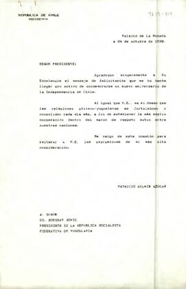 [Carta de S.E El Presidente de la República a Presidente de la República Socialista Federativa de Yugoslavia]