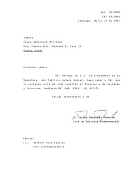 [Carta de respuesta por remisión de correspondencia enviada al Presidente, redirigiéndola al Ministerio de Vivienda y Urbanismo ]
