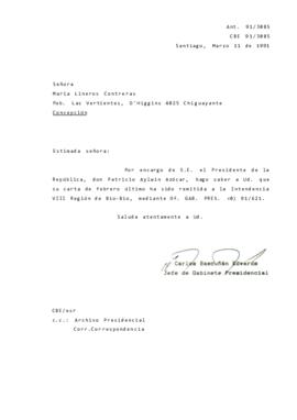 [Carta de respuesta por remisión de correspondencia enviada al Presidente, redirigiéndola a la Intendencia VIII Región de Bio-Bio ]