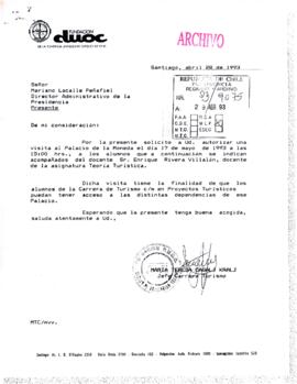[Carta de Fundación DUOC para solicitud de visita al Palacio de La Moneda para los alumnos de la asignatura de Teoría Turística]