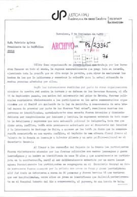 [Carta de denuncia de la organización española Justicia I Pau dirigida al Presidente Patricio Aylwin, referente a hechos de represión ocurridos en actos conmemorativos organizados por el Comité pro Anulación de la Ley de Amnistía]
