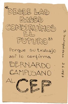 "Desde las bases construimos el futuro" porque su trabajo así lo confirma Bernardo Campusano al CEP