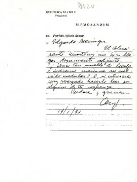 [Memorándum del Presidente de la República solicitando a Edgardo Boeninger leer Documento Militar].