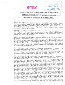 Discurso de S.E. el Presidente de la República. Acto de promulgación de la Ley de Codelco. Palacio de La Moneda 6 de mayo 1992