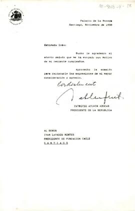 [Carta de Presidente Aylwin dirigida a Presidente Fundación Chile]