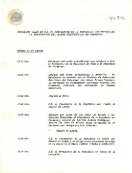 Programa Viaje S.E Presidente de la República con motivo de la transmisión del mando Presidencial en Paraguay