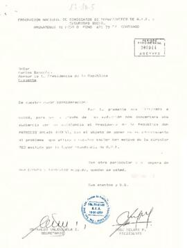 [Carta: petición audiencia a S . E El Presidente de la República,  de Federación Nacional de Sindicatos de Trabajadores  de A.F.P. y Seguridad Social ]