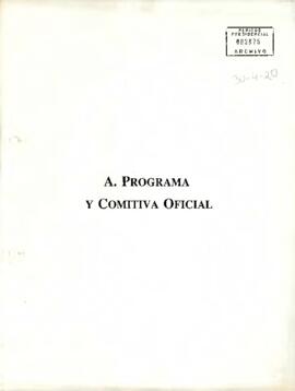 A. Programa y Comitiva Oficial