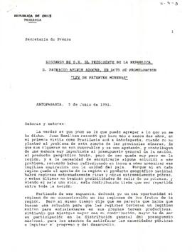 DISCURSO DE S.E. EL PRESIDENTE DE LA REPUBLICA, D. PATRICIO AYLWIN AZOCAR, EN ACTO DE PROMULGACION "LEY DE PATENTES MINERAS"