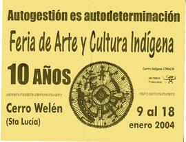 Autogestión es autodeterminación. Feria de Arte y Cultura Indígena