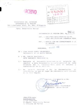 [Oficio del Intendente de la Sexta Región dirigido al Jefe de Gabinete Presidencial, referente a solicitud de particular]