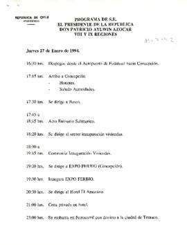 Programa de S.E. El Presidente de la República Don Patricio Aylwin Azocar VIII y IX Regiones