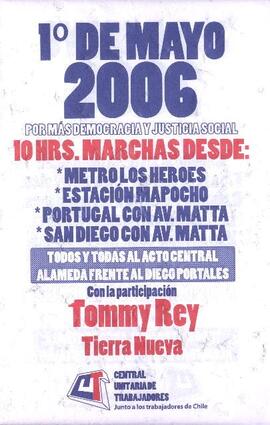 1° de Mayo 2006 por mas Democracia y Justicia Social