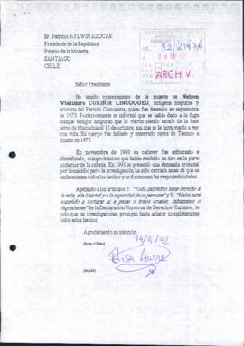 [Carta dirigida al Presidente Patricio Aylwin, referente a caso de Neslon Curiñir Lincoqueo]