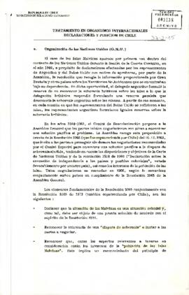 [Tratamiento en Organismos Internacionales, declaraciones y posición de Chile]