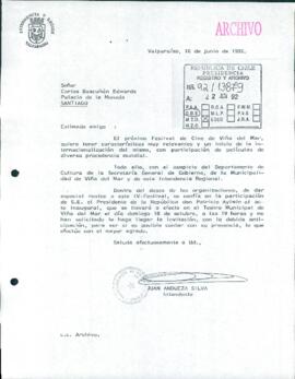 [Carta del Intendente de la Región de Valparaíso dirigida al Jefe de Gabinete Presidencial, referente a Festival de Cine de Viña del Mar]