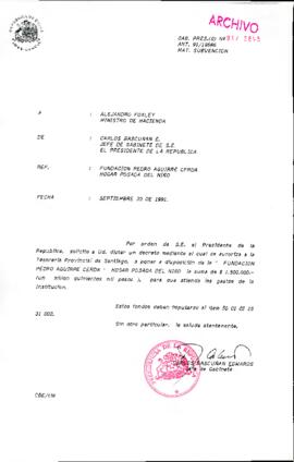 [Oficio del Jefe de Gabinete Presidencial dirigido al Ministro de Hacienda referente a Fundación Pedro Aguirre Cerda]