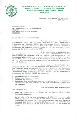 [Carta del Sindicato de Trabajadores N°7 de la División El Teniente de CODELCO dirigida al Presidente Patricio Aylwin, mediante la cual expone problemas derivados del Convenio Colectivo de Trabajo]