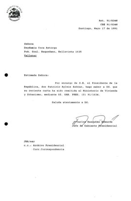 [Carta de respuesta por remisión de correspondencia enviada al Presidente, redirigiéndola al Mini...