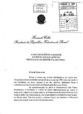 [Carta de Presidente de la República Federativa de Brasil a S.E El Presidente Patricio Aylwin]