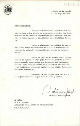 [Carta del Presidente Aylwin al Presidente de la Cara de Representantes de Bélgica, agradeciendo felicitaciones por asunción al mandato].