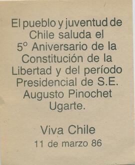 El pueblo y juventud de Chile saluda el 5° aniversario de la Constitución de la Libertad y del período presidencial de S.E. Augusto Pinochet Ugarte