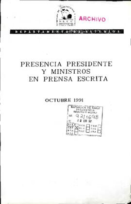 Presencia presidente y ministros en prensa escrita : octubre 1991