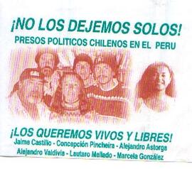 ¡No los dejemos solos! Presos políticos chilenos en el Perú