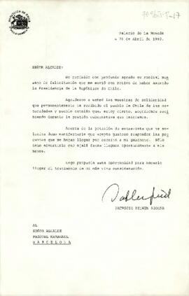 [Carta del Presidente Aylwin a el Alcalde de Madrid, agradeciendo felicitaciones por asunción del mandato].