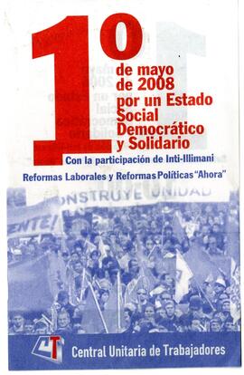 1° de Mayo de 2008 por un Estado Social Democrático y Solidario