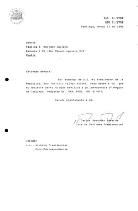 [Carta de respuesta por remisión de correspondencia enviada al Presidente, redirigiéndola  a la Intendencia IV Región de Coquimbo]
