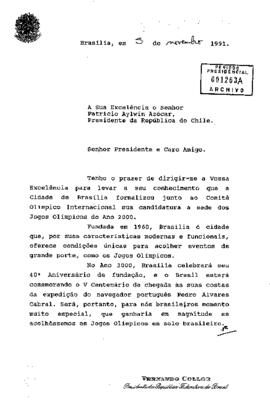[Carta de Presidente de la República Federativa de Brasil a S.E El Presidente de la República]