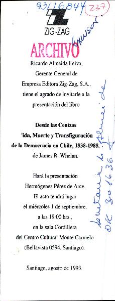 [Invitación de Editorial Zig-Zag a presentación del libro "Desde las Cenizas: ida, Muerte y Transfiguración  de la Democracia en Chile, 1838-1988" de James R. Whelan]