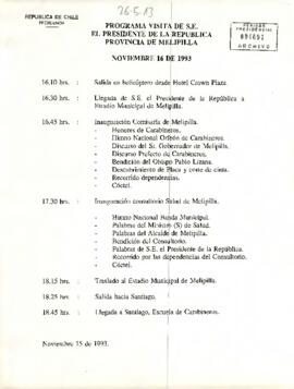 Programa visita del S.E El Presidente de la República provincia de Melipilla, noviembre 16 de 1993.