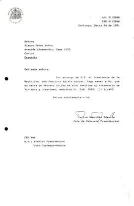 [Carta de respuesta por remisión de correspondencia enviada al Presidente, redirigiéndola al Ministerio de Vivienda y Urbanismo, mediante Of. GAB. PRES. (O) 91/425 ]