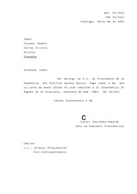 [Carta de respuesta por remisión de correspondencia enviada al Presidente, redirigiéndola a la Intendencia IX Región de la Araucania]