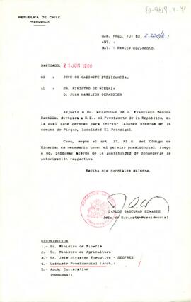 [Remite carta de solicitud de D. Francisco Medina a Ministro de Minería]